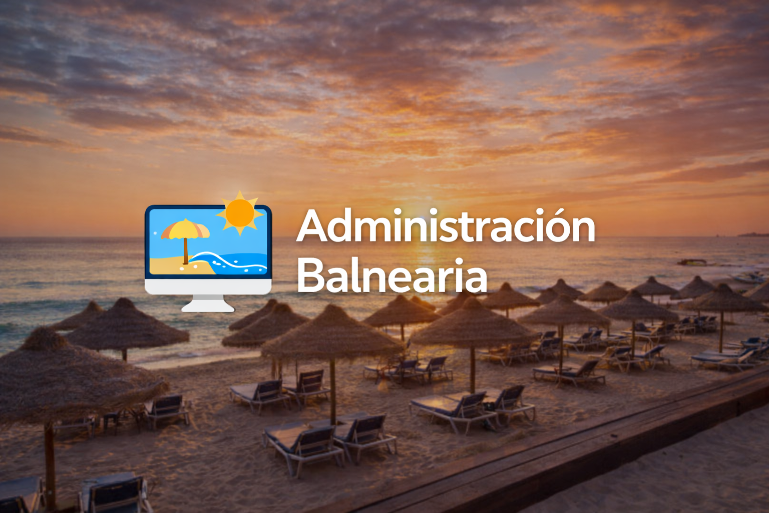 Sistema de administración para balnearios